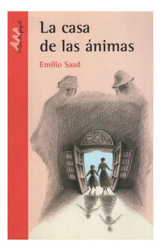 Casa De Las Animas La Roja - Saad E. - C.creando - #l