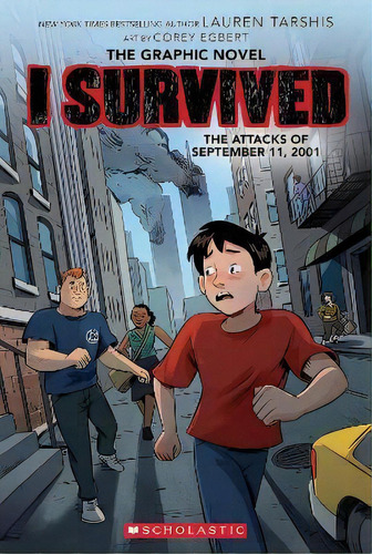 I Survived The Attacks Of September 11, 2001 (graphic Novel), De Lauren Tarshis. Editorial Scholastic Us, Tapa Blanda En Inglés