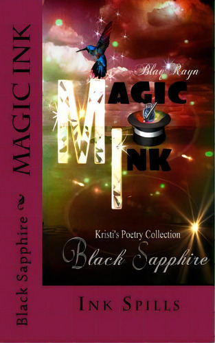 Magic Ink, De Sapphire, Black. Editorial Createspace, Tapa Blanda En Inglés