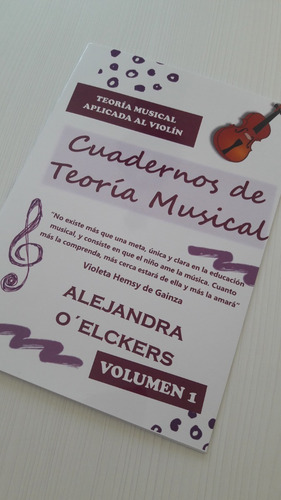 Imagen 1 de 8 de Cuaderno De Teoria Musical Para Violin - Volumen 1
