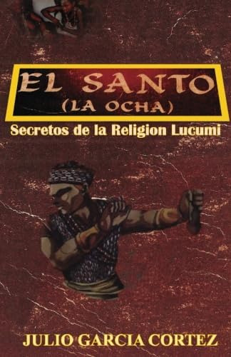 Libro: El Santo (spanish Edition)