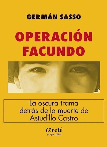 Libro Operacion Facundo. La Oscura Trama Detras De La Muerte