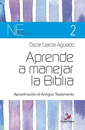 Aprende A Manejar La Biblia -nueva Evangelizacion-