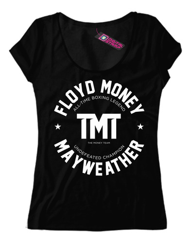 Remera Mujer Floyd Mayweather The Money Team 9 Dtg Premium