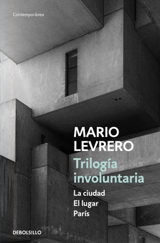 Trilogia Involuntaria (bolsillo) - Mario Levrero - Es
