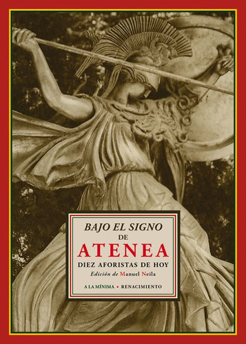 Bajo el signo de Atenea, de Varios autores. Editorial Renacimiento, tapa blanda en español