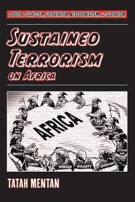 Libro Sustained Terrorism On Africa : A Study Of Slave-is...