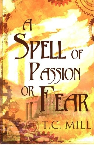 A Spell Of Passion Or Fear