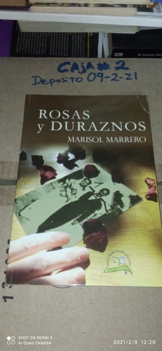 Libro Rosas Y Duraznos. Marisol Marrero