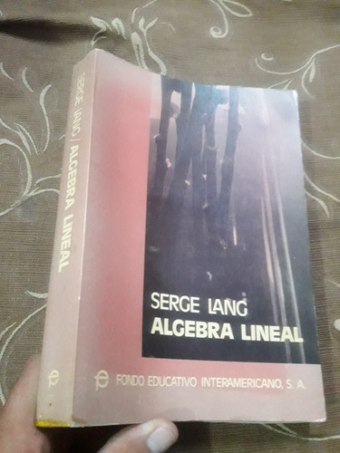 Libro Álgebra Lineal Serge Lang