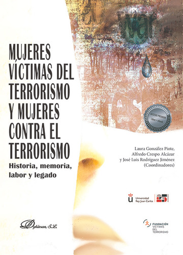 Libro Mujeres Victimas Del Terrorismo Y Mujeres Contra El...