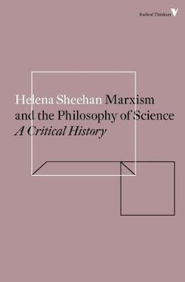 Marxism And The Philosophy Of Science - Helena Sheehan (p...