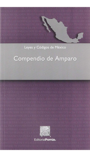 Compendio de Amparo: No, de Sin ., vol. 1. Editorial Porrua, tapa pasta blanda, edición 2 en español, 2018