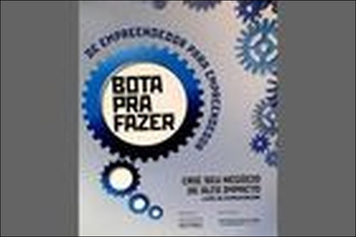 Bota Pra Fazer De Empreendedor Para Empreendedor De Germa... (Usado)