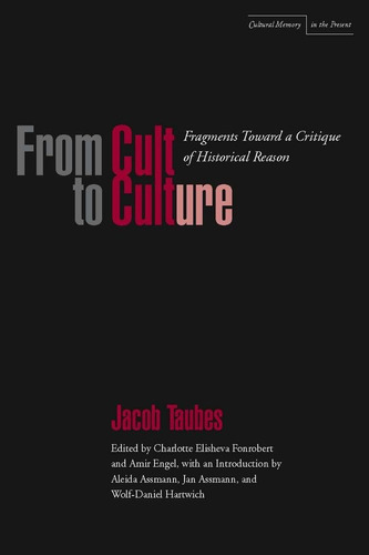 Libro: From Cult To Culture: Fragments Toward A Critique Of
