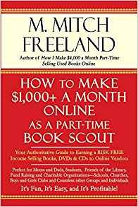 How To Make $1,000+ A Month Online As A Parttime Book Scout 