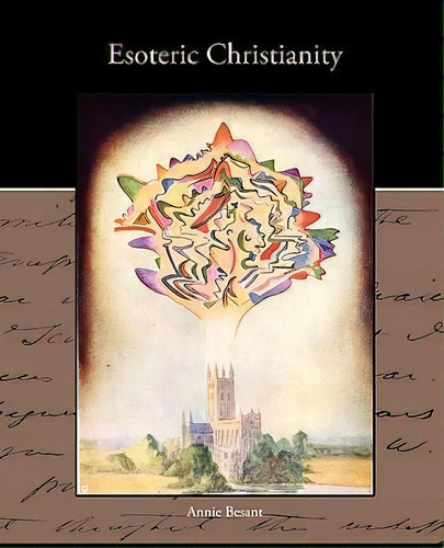 Esoteric Christianity, De Annie Besant. Editorial Book Jungle, Tapa Blanda En Inglés