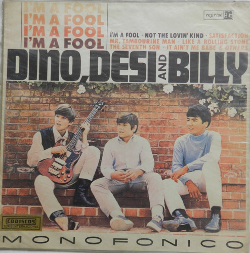 Dino, Desi & Billy  I'm A Fool Lp