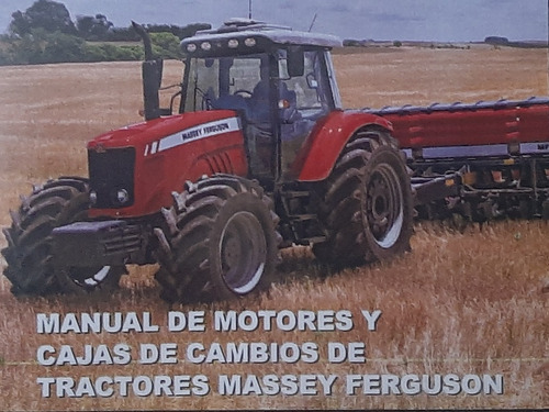 Manual Motores-cajas De Cambios De Tractores Massey Ferguson