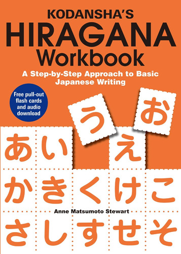 Libro: Kodanshaøs Hiragana Workbook: A Step-by-step Approach