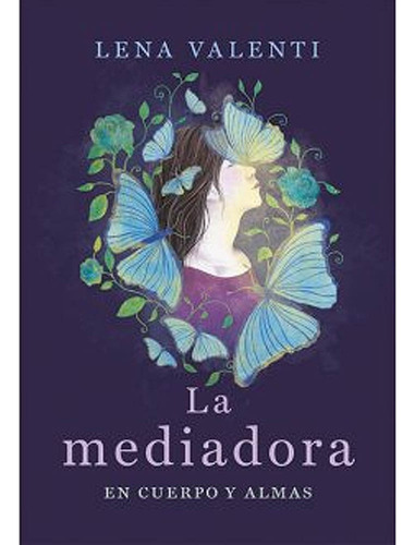 La Mediadora - Valentina Ramallo