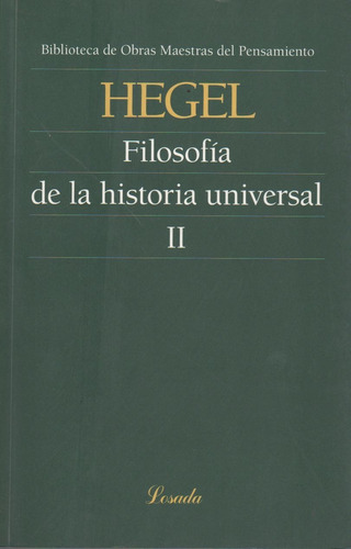 Filosofia De La Historia Universal Tomo Ii - Obras Maestras