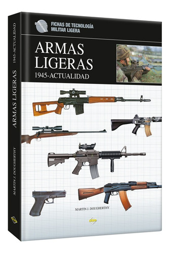 Armas Ligeras 1945 - Actualidad (td)