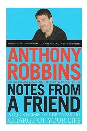 Book : Notes From A Friend - Robbins, Anthony