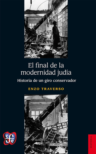 El Final De La Modernidad Judia