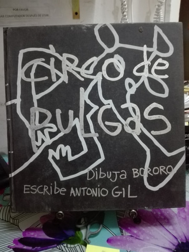 Circo De Pulgas // Antonio Gil - Bororo