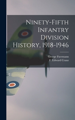 Libro Ninety-fifth Infantry Division History, 1918-1946 -...