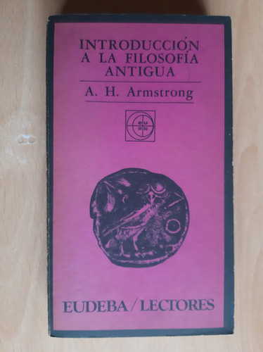 Armstrong - Introducción A La Filosofía Antigua - Envios (Usado)