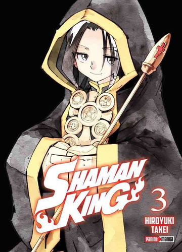 Shaman King: Shaman King, De Hiroyuki Takei. Serie Shaman King, Vol. 3. Editorial Panini, Tapa Blanda, Edición 1 En Español, 2021