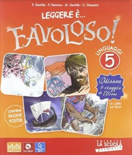Leggere E Favoloso! 5a - Studente + Dvdrom