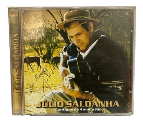 Cd - Julio Saldanha - Cantigas De Amor E Rio