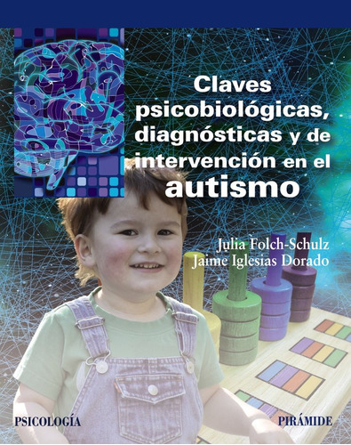 Libro Claves Psicobiolã³gicas, Diagnã³sticas Y De Interve...