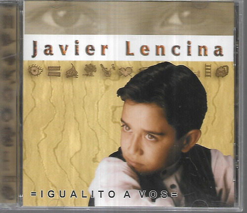 Javier Lencina Album Igualito A Vos Sello Warner Music Cd