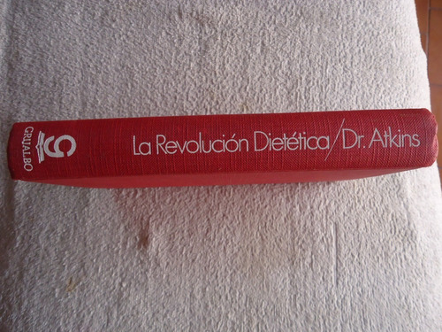 Libro La Revolución Dietética Del Dr Atkins. 