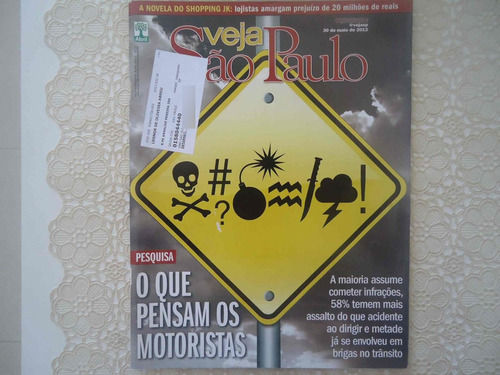 Veja São Paulo #30-mai-2012 O Que Pensam Os Motoristas