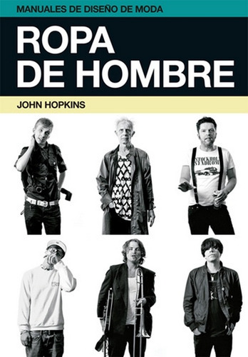 Ropa De Hombre, De John Hopkins. Editorial Gustavo Gili, Tapa Blanda, Edición 1 En Español