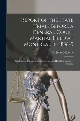 Libro Report Of The State Trials Before A General Court M...