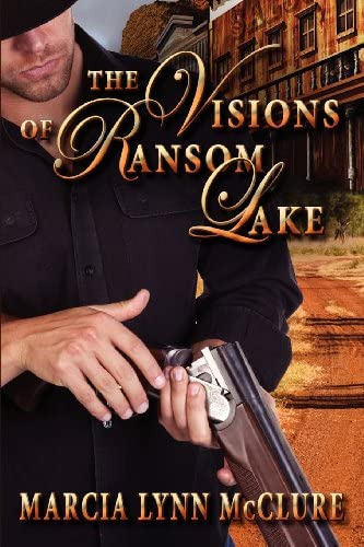 The Visions Of Ransom Lake, De Mcclure, Marcia Lynn. Editorial Distractions Ink, Tapa Blanda En Inglés