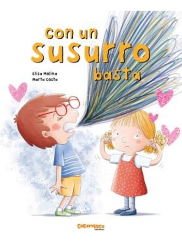 Con Un Susurro Basta - Elisa Molina; Marta Costa