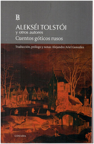 Cuentos Goticos Rusos Ii - Tolstoi - Losada