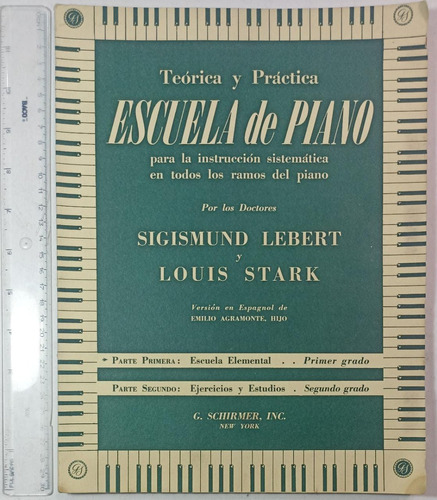 Escuela De Piano, Teórico Y Práctica-sigismund L. Y Louis S.