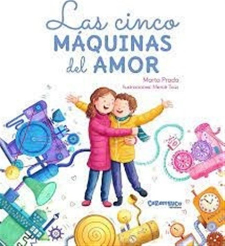 Cinco Maquinas Del Amor, Las