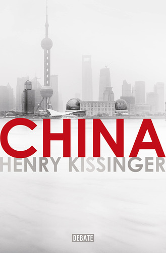 Libro China De Henry Kissinger