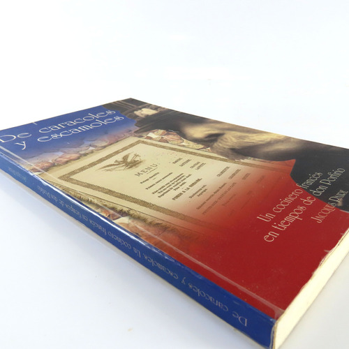 L9962 Jacques Paire -- De Caracoles Y Escamoles (Usado)