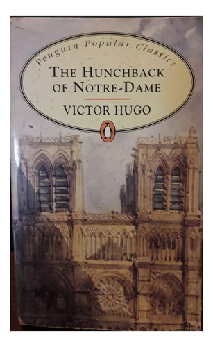 Victor Hugo - The Hunchback Of Notre-dame