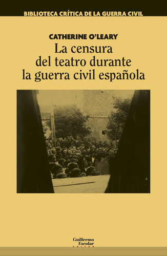 La Censura Del Teatro Durante La Guerra Civil Espaã¿ola -...